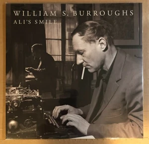 LP: WILLIAM S. BURROUGHS - Ali's Smile NEW UNPLAYED REISSUE IMPORT - Imagen 1 de 2