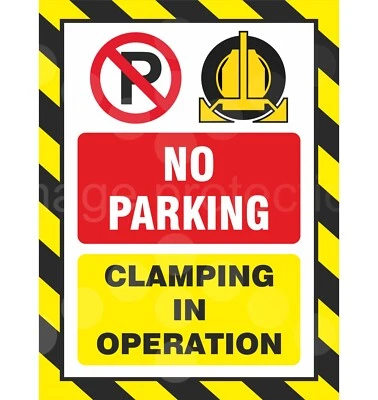 VISION SIGNS NO PARKING CLAMPING IN OPERATION WARNING METAL PLASTIC SIGN STICKER WEATHERPROOF