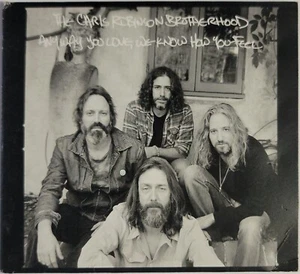 Chris Robinson Brotherhood Anyway You Love, We Know How You Feel CD BLACK CROWES - Picture 1 of 2