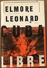 Cuba Libre Elmore Leonard (1998) - 1st/1st - First Edition