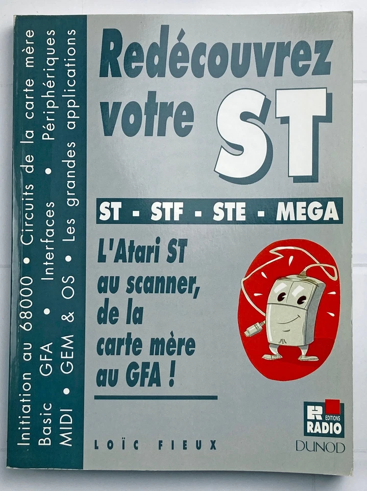 Livre Redécouvrez votre Atari ST (1991) - Dunod-Editions Radio, bon état - Photo 1/4