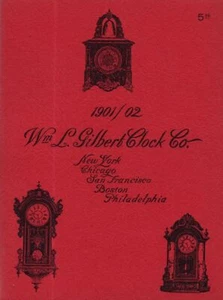 1901-02 CATALOGUE OF WM. L. GILBERT CLOCK CO. - Imagen 1 de 1