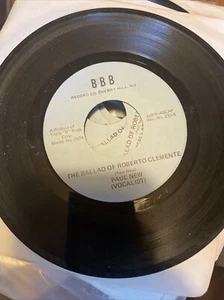 The Ballad Of Roberto Clemente Paul Anew 45 Vinyl. Vintage  And Unique - Picture 1 of 2