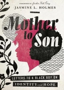 Mother to Son – Letters to a Black Boy on Identity and Hope by Jackie Hill Perry - Bild 1 von 1