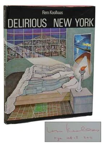 Delirious New York ~ REM KOOLHAAS ~ Signed First Edition 1978 ~ 1st Printing - Picture 1 of 7