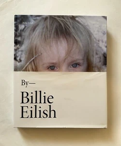 BILLIE EILISH by Billie Eilish | 2021 First Printing Hardcover - VG/VG- - Picture 1 of 10