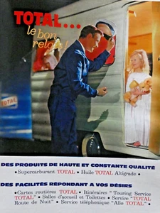 PUBLICITÉ DE PRESSE 1962 CHEZ TOTAL EN ROUTE DE NUIT - Picture 1 of 1