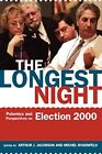 Arthur Jacobson The Longest Night (Paperback)