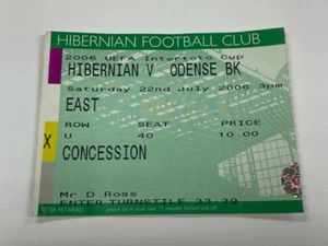 2006/07 HIBERNIAN V ODENSE BK 22-07-2006 UEFA INTERTOTO CUP MATCH TICKET - Picture 1 of 1