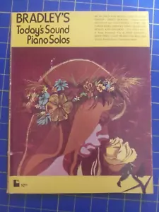 BRADLEY'S Today's Sound Piano Solos~1970's Sheet Music Book~Richard Bradley - Foto 1 di 6