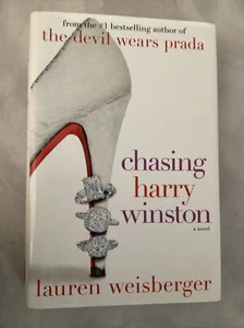 Chasing Harry Winston by Lauren Weisberger (2008, Hardcover) Like New - Picture 1 of 3