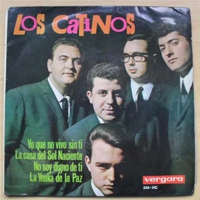LOS CATINOS YO QUE NO VIVO SIN TI EP 1965 WITH SPANISH VERSION OF HOUSE OF THE R - Image 1 of 2