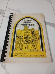1972 West Point Hostess III Cookbook Woman’s Club of West Point Recipes - Picture 1 of 10