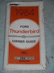 Original 1984 Ford Thunderbird Owners Manual - Foto 1 di 2