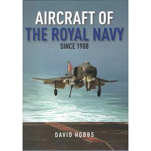Aircraft of the Royal Navy - Since 1908 - Picture 1 of 3