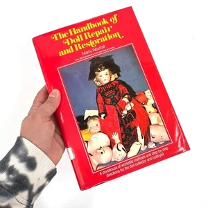 Handbook of Doll Repair And Restoration by Westfall, Marty Hardcover Dust Jacket - Imagen 1 de 9