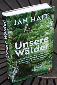 Unsere Wälder | Jan Haft | Buch | 256 S. | Deutsch | 2024 | Penguin  - Bild 1 von 1