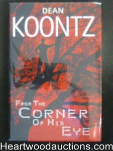 From The Corner Of His Eye by Dean Koontz (Signed)(Inscribed) - Picture 1 of 1