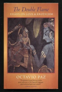 Octavio Paz - The Double Flame; 1st/1st - Bild 1 von 1