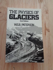 Physics of Glaciers by W. S. B. Paterson (1981) SC - Picture 1 of 1