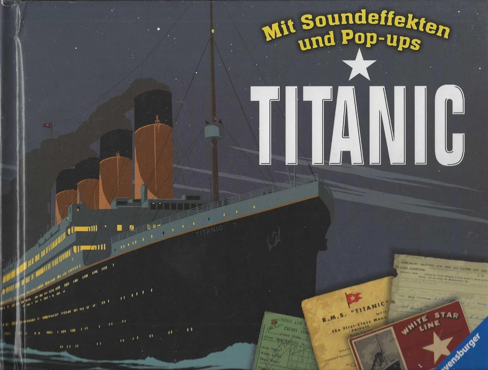 TITANIC - Aufklappen, zuhören, staunen! Mit Soundeffekten & Pop-Ups **TOP** - Bild 1 von 1