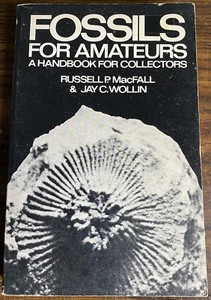 Fossils For Amateurs A Handbook For Collectors MacFall Paperback Very Good 1972 - Picture 1 of 10