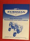 1960 Cushman "road King Pacemaker & Highlander" Motor Scooter Owner's Manual