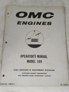 RARE OMC Outboard Marine Corp Operators Manual Model 109 Part# 110815-1 - Picture 1 of 4