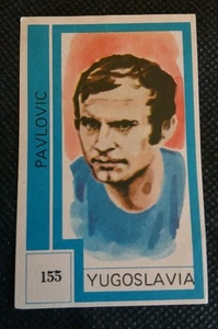 Biglietto da collezione calciatore jugoslavo Pavlović #155 album WC Germania 74   - Foto 1 di 3