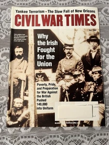 Civil War Times October 2006 Magazine Why The Irish Fought For The Union - Picture 1 of 10