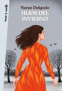 Hijos del invierno / Children of Winter de Nerea Delgado (Español) Paperback Boo - Imagen 1 de 1
