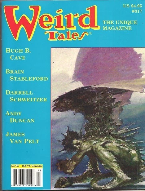 WEIRD TALES 317.  Fall 1999. HUGH B. CAVE, BRIAN STABLEFORD, ANDY DUNCAN - Image 1 of 1