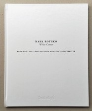 Mark Rothko White Center from the Collection of David & Peggy Rockefeller 2007