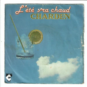 Eric CHARDEN Vinyle 7" 45T L'ETE S'RA CHAUD - J'... AIME ETRE FEMME -TALAR 46233 - Picture 1 of 3