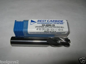 BEST CARBIDE 4 FLUTE UNIVERSAL APPLICATION 1/2"(.500) END MILL W/.125 RAD "NEW" - Picture 1 of 2