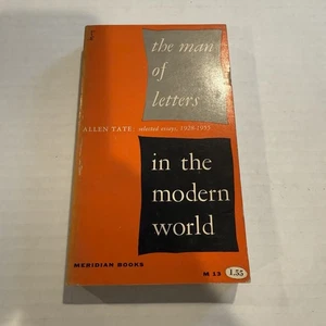 The Man of Letters in the Modern World by Allen Tate: Selected Essays - 1960 - Imagen 1 de 4