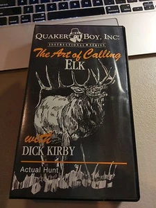 Quaker Boy presents The Art Of Calling Elk Dick Kirby Hunting VHS Tape - Picture 1 of 1