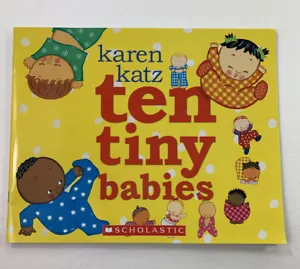 Ten Tiny Babies by Karen Katz: New - Foto 1 di 10