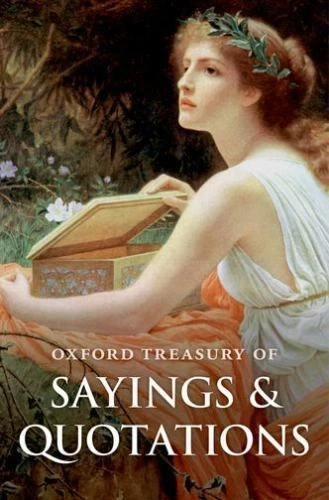 Oxford Treasury of Sayings and Quotations by Susan Ratcliffe - Image 1 of 1