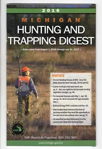 2016 MICHIGAN DNR CACCIA E PESCA GIOCO LEGGI DIGEST GUIDE - MICHIGAN-CERVO-PATCH - Foto 1 di 1