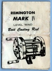 Remington Mark IV Bait Casting Reel Care Guide And Parts List - Imagen 1 de 4