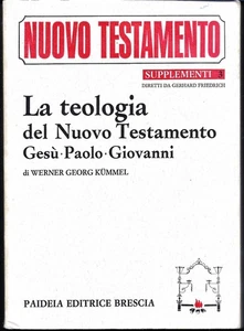 La teologia del Nuovo Testamento. Gesù - Paolo - Giovanni. Paideia 1976 - Picture 1 of 1