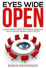 Robyn Weatherley author2audio Eyes Wide Open (H/C) (Tascabile)