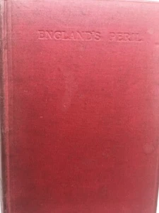 England's Peril by William Le Queux (H/c 1899) - Imagen 1 de 8