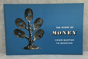 Die Geschichte des Geldes vom Tauschhandel zum Bankwesen 1967 Chase Manhattan Bank Museum - Bild 1 von 4