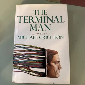 Terminal Man by Michael Crichton (1972, Hardcover) 1st Ed., HC, Book Club - Imagen 1 de 9