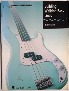 BUILDING WALKING BASS LINES BUCH BOOK VON ED FRIEDLAND TABULATUR BASS BUILDERS - Picture 1 of 4