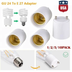 1/2/5/10-pack GU24 To E26/E27 LED Light Bulb Holder Adapter Socket Converter US - Picture 1 of 11