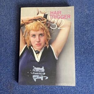 Hair Trigger 32 2010 Soft Cover Edition - Picture 1 of 5