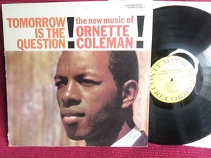 ORNETTE COLEMAN - Tomorrow is te question Re US  / EX - Imagen 1 de 3